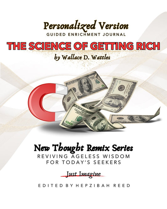 Personalized Version: The Science of Getting Rich
